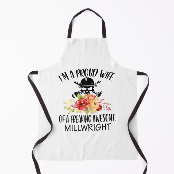 Item preview, I'm A Proud Wife Of A Freaking Awesome Millwright designed and sold by RhodiStore.