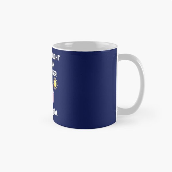 Item preview, Never thought I'd be an early riser.  I was right. designed and sold by Ollie P.  Leo.