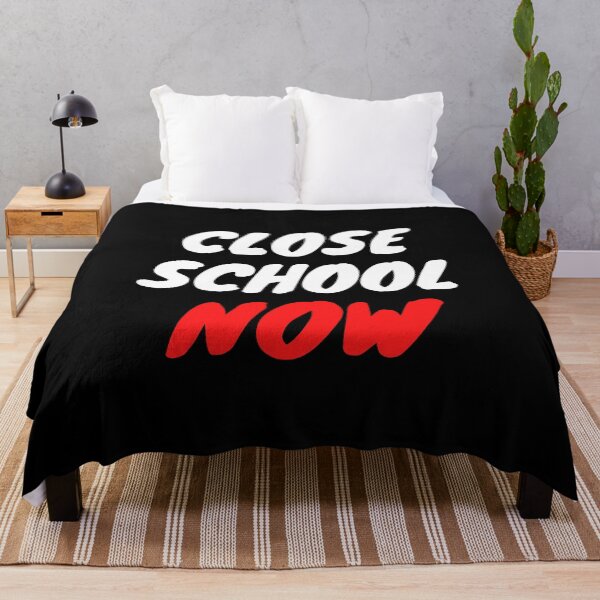 Item preview, Close School Now designed and sold by ReshenNY.