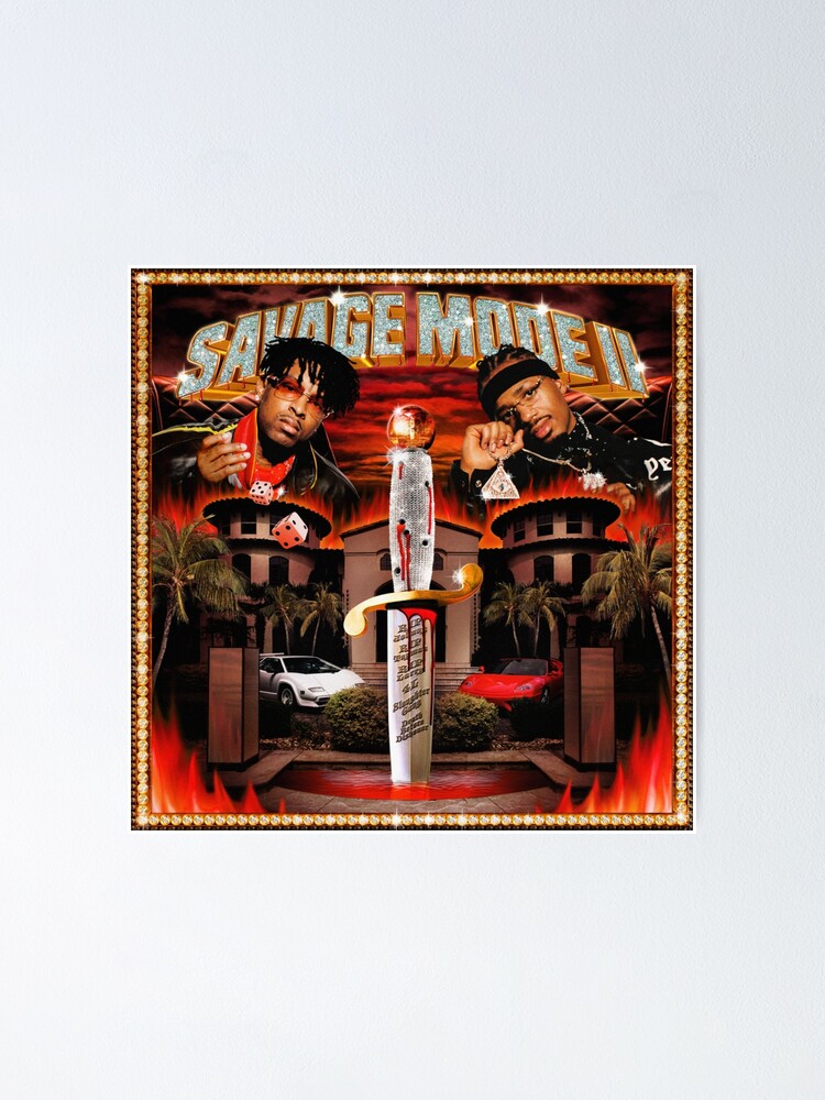 21 Savage & Metro Boomin SAVAGE MODE Album Poster – rsdesignstudio