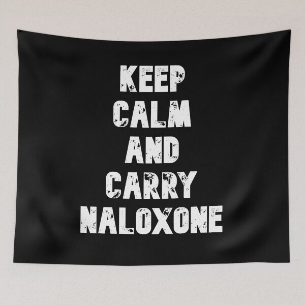 Item preview, KEEP CALM AND CARRY NALOXONE designed and sold by MyFreakyWorld.