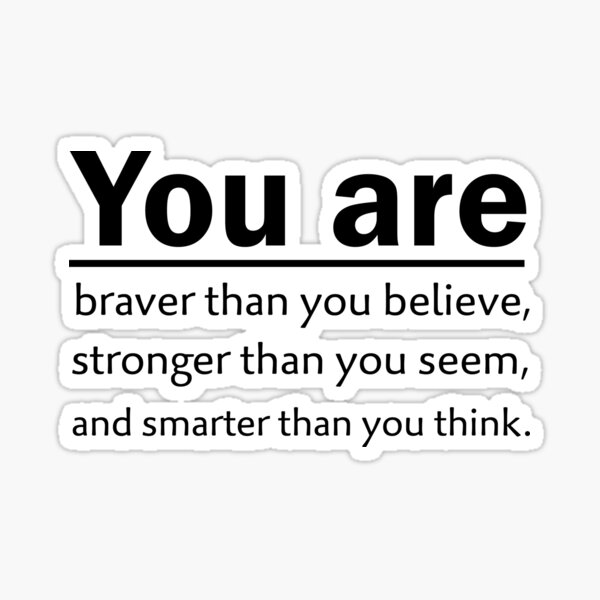 You Are Smart Stickers Redbubble
