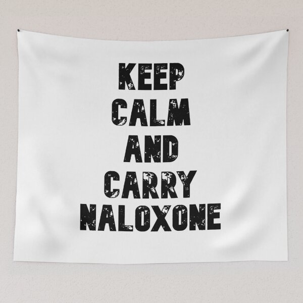 Item preview, KEEP CALM AND CARRY NALOXONE designed and sold by MyFreakyWorld.