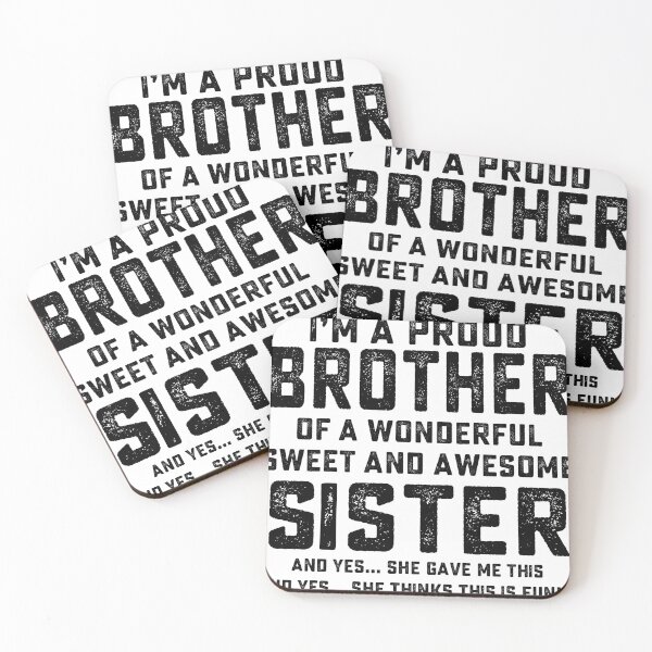 Item preview, i'm a proud brother of a wonderful sweet and awesome sister designed and sold by hasanmasud.