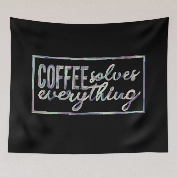 Item preview, Coffee solves everything designed and sold by artsomenautte.