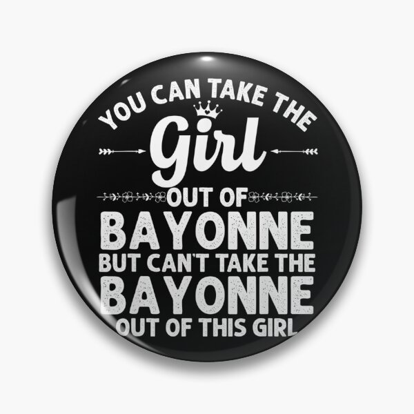 Item preview, Girl Out Of BAYONNE NJ NEW JERSEY Gift Funny Home Roots USA designed and sold by sellexxf69.