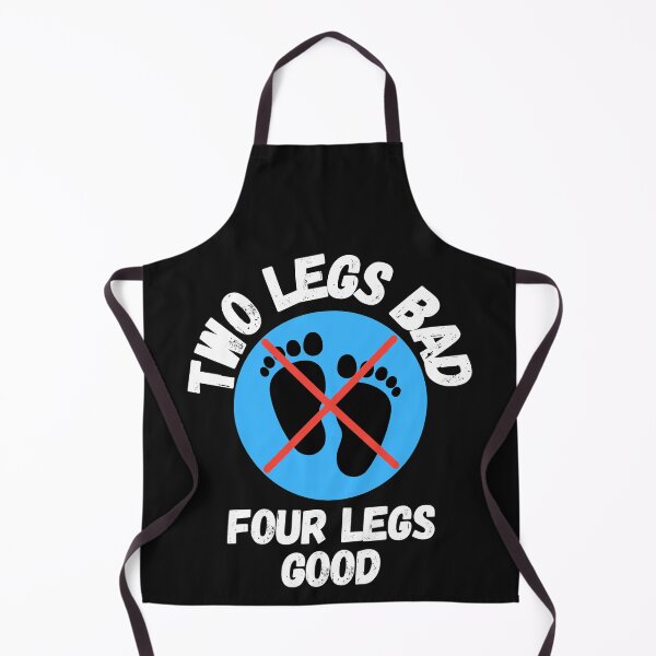 Item preview, Four Legs Good Two Legs Bad designed and sold by MohitJain1109.