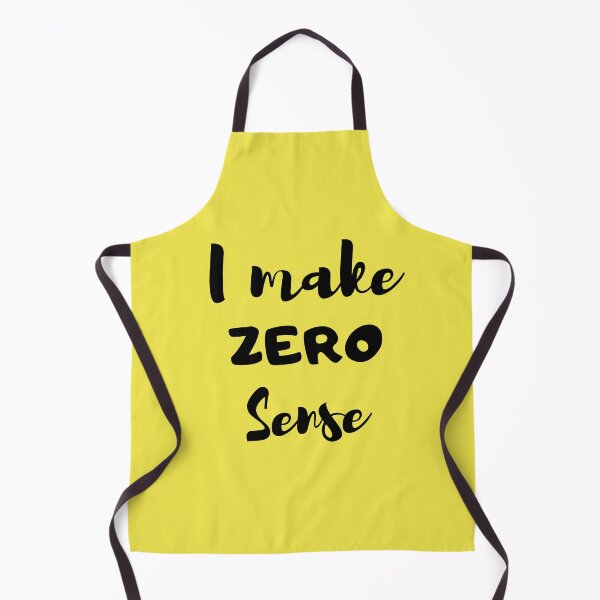 Item preview, I Make Zero Sense designed and sold by beefrancky.