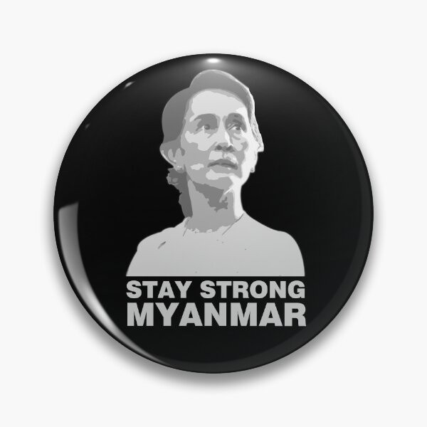 Item preview, STAY STRONG MYANMAR designed and sold by Art-Tease.