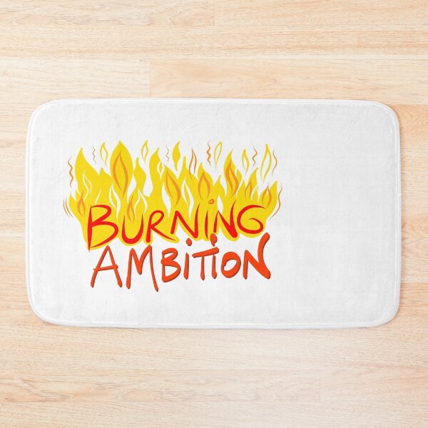 Item preview, Burning Ambition designed and sold by Dani Vittz.
