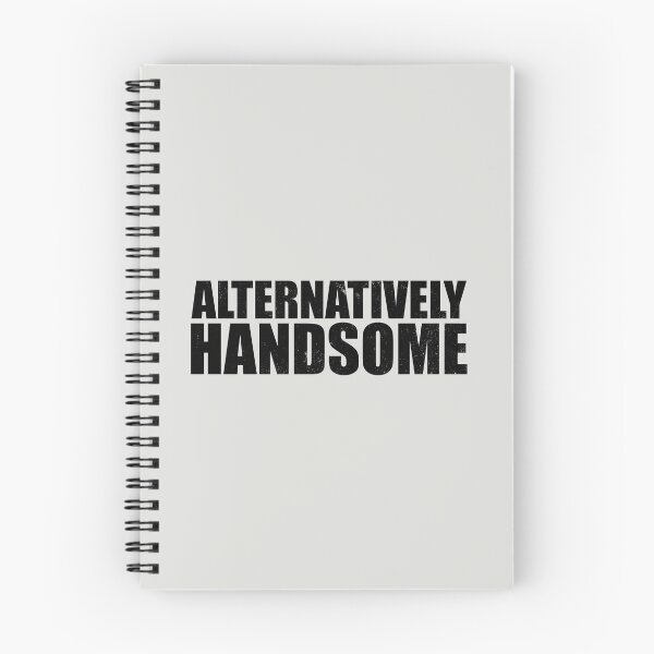 Item preview, Alternatively Handsome Funny Gag Meme Viral Popular Gift Vintage designed and sold by ToppaDesigns.