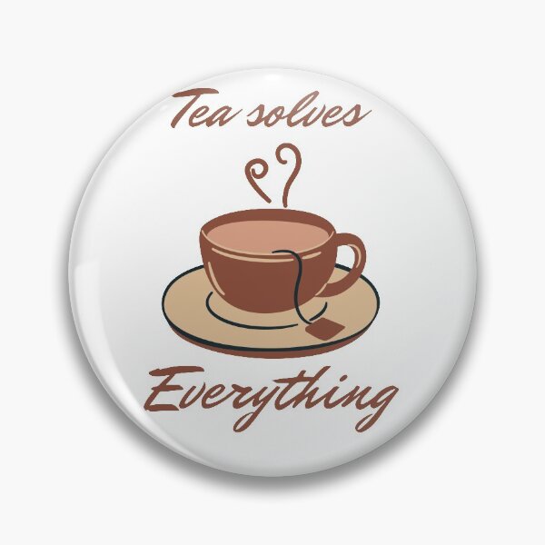 Item preview, Tea solves everything & tea is life designed and sold by beefrancky.