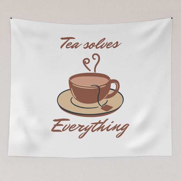 Item preview, Tea solves everything & tea is life designed and sold by beefrancky.