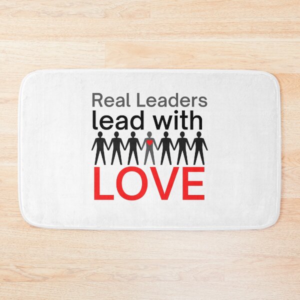 Item preview, Real leaders lead with love designed and sold by Myartbeyours.