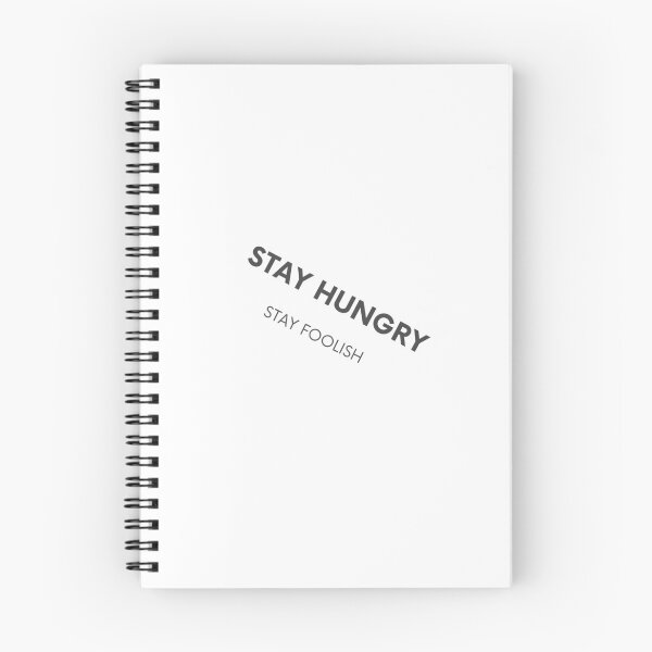 Item preview, stay hungry stay foolish designed and sold by Thomworld.