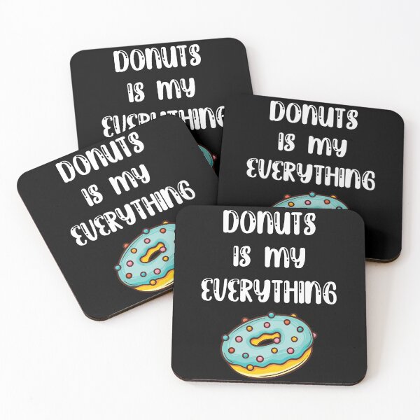 Item preview, donuts is my everything, donut lovers, donuts designed and sold by Dkh Fashion.