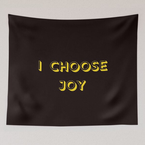 Item preview, I CHOOSE JOY -  Affirmation designed and sold by fredgarden8.