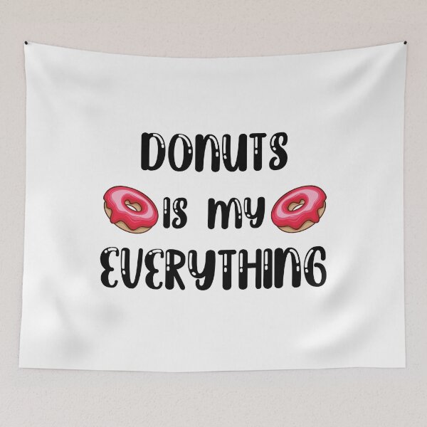Item preview, donuts is my everything, donut lovers, donuts designed and sold by Dkh Fashion.