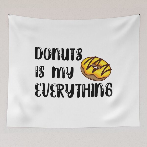 Item preview, donuts is my everything, donut lovers, donuts designed and sold by Dkh Fashion.