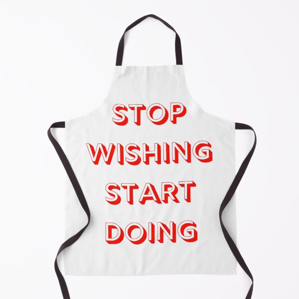 Item preview, STOP WISHING START DOING - Affirmation designed and sold by fredgarden8.