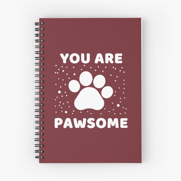 Item preview, You Are Pawsome #3 designed and sold by SalahBlt.
