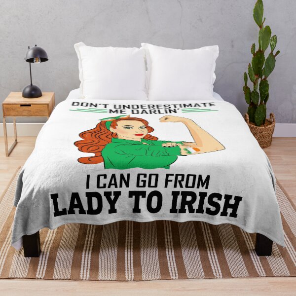 Item preview, Irish Girl Don't Underestimate Me Darlin I Can Go From Lady To Irish Funny St Patricks Day designed and sold by BiancaMoss51.