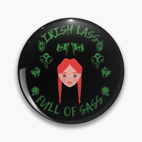 Item preview, Irish Lass Full Of Sass designed and sold by FurioInc.