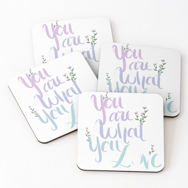 Item preview, You are what you love designed and sold by AliceaAngelique.