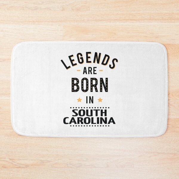 Item preview, Legends Are Born In South Carolina designed and sold by GoodVibesWX9.