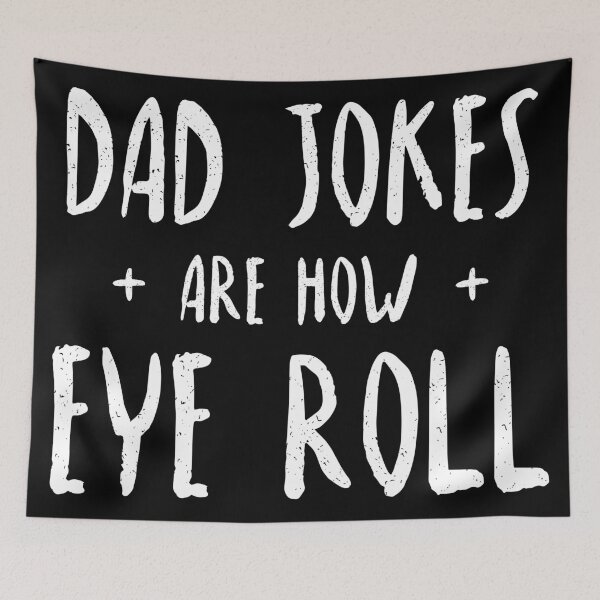 Item preview, Dad Jokes Are How Eye Roll Father's Day Gift Idea designed and sold by henrymencia.