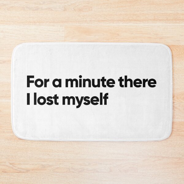 Item preview, For a minute there I lost myself (white) designed and sold by Bojkiw.