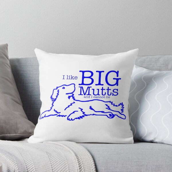 Item preview, Me gustan los Big Mutts, y no puedo mentir... designed and sold by MuTaBu.