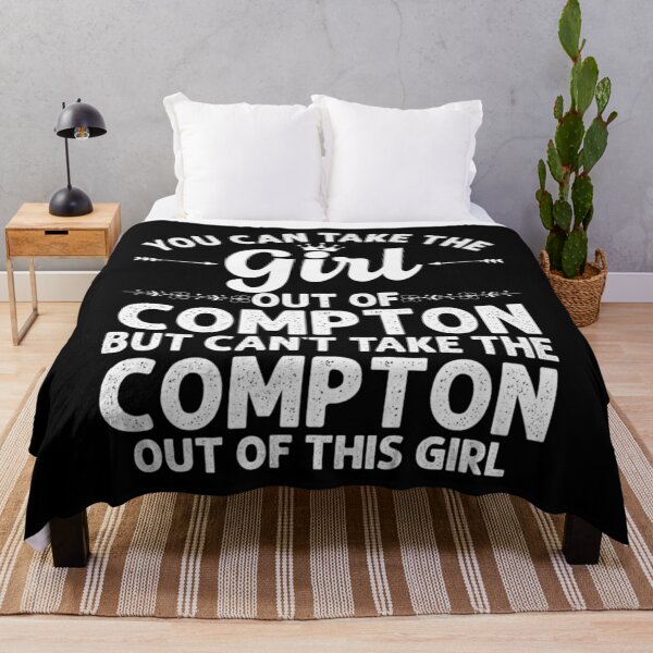 Item preview, Girl Out Of COMPTON CA CALIFORNIA Gift Funny Home Roots USA designed and sold by SeanRichar.