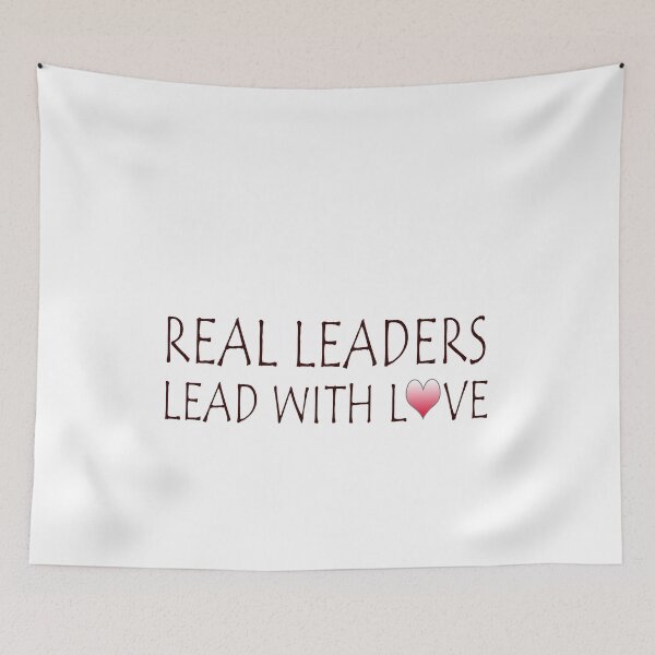 Item preview, Real Leaders lead with love 10 designed and sold by Ripoubsb.