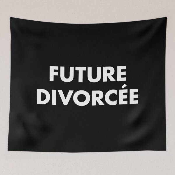 Item preview, Future Divorcée for the Future Ex-Wife designed and sold by ClickForMore.