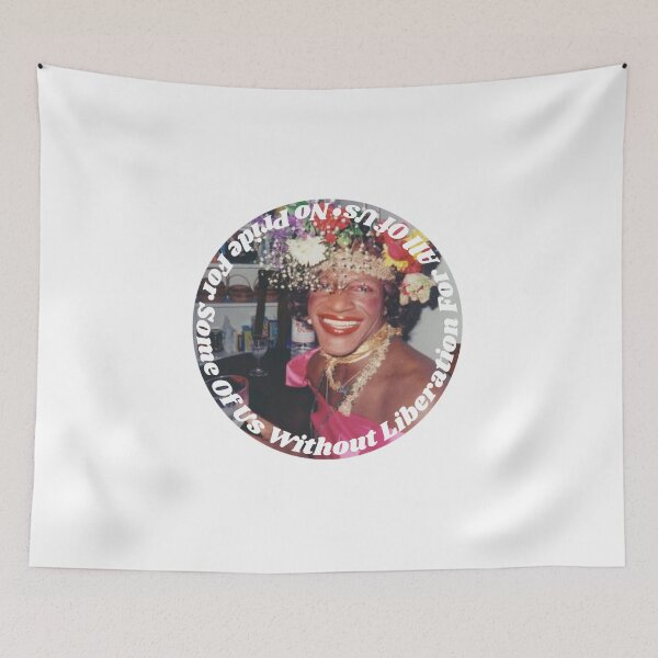 Item preview, Marsha P. Johnson | No Pride for Some | Liberation designed and sold by takemymedicine.