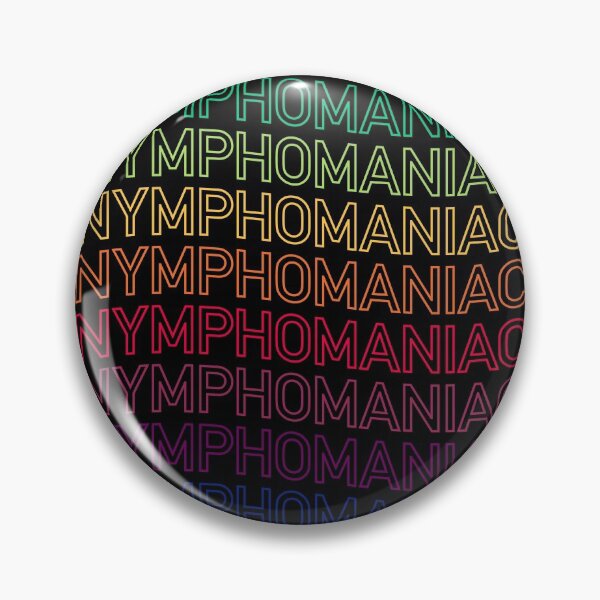 Item preview, Nymphomaniac Repeated Text In Neon Colors designed and sold by ClickForMore.
