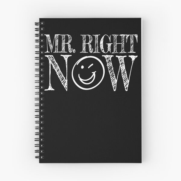 Item preview, Mr. Right Now designed and sold by mikels.