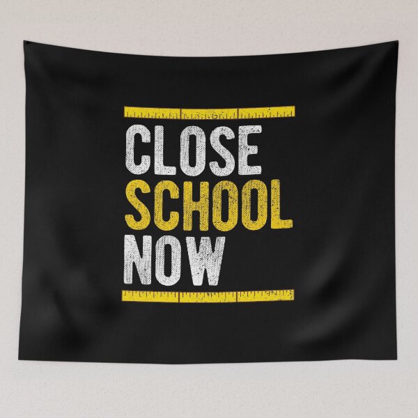 Item preview, Close School Now designed and sold by taddd.