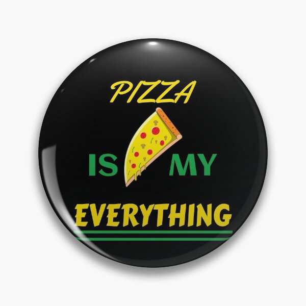 Item preview, Pizza is my everything Gift Food designed and sold by GOOD-TIME.