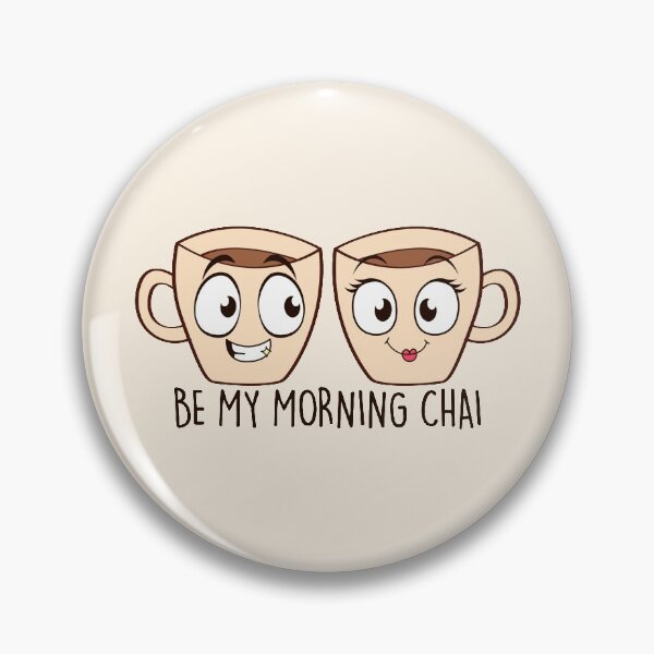 Item preview, Be My Morning Chai designed and sold by artistkalpesh.