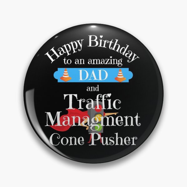 Item preview, Happy Birthday to an Amazing Dad and Traffic Management Worker designed and sold by fra02.