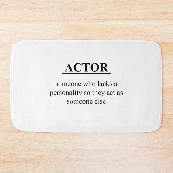 Item preview, Funny Actor Definition designed and sold by Swarno.