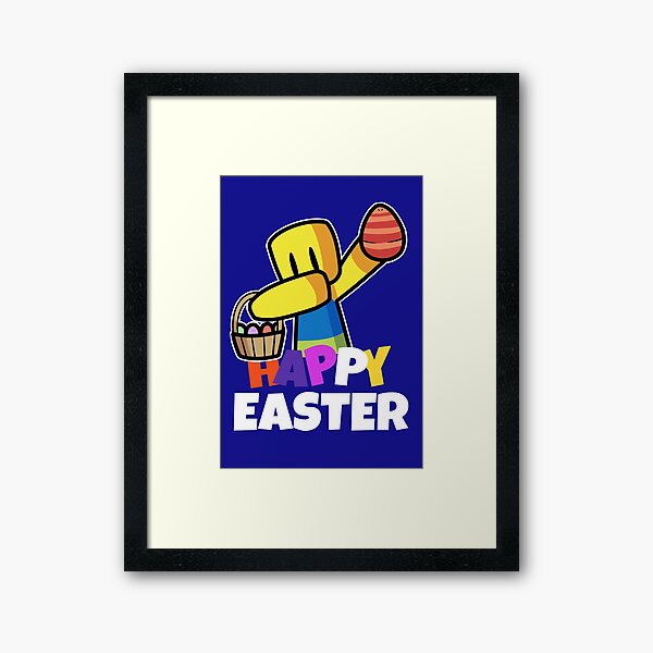Roblox Easter Noob Egg Hunter Mode On Gamer Boy Gamer Girl Gift Idea Framed Art Print By Smoothnoob Redbubble - roblox easter style font