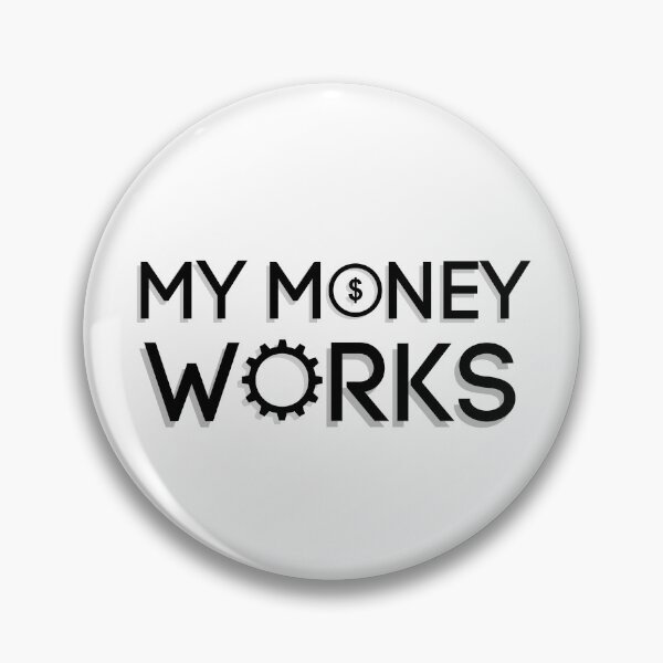 Item preview, Passive Income My Money Works designed and sold by ThoughtJumble.