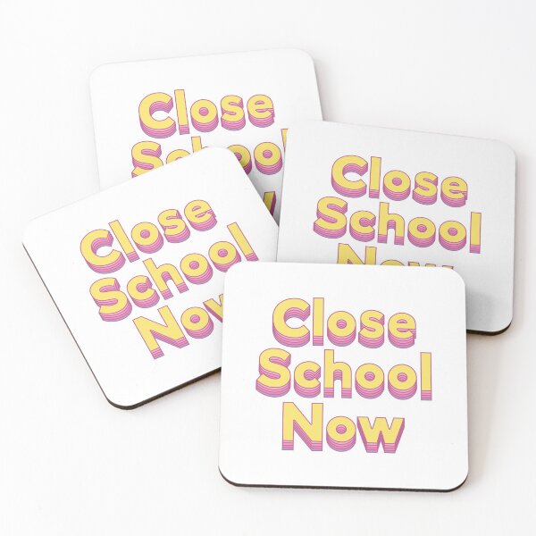 Item preview, Close School Now, 1 designed and sold by marina ralston.