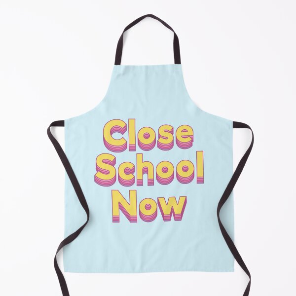 Item preview, Close School Now, 1 designed and sold by marina ralston.