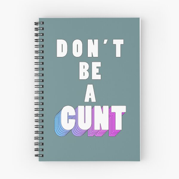 Item preview, Don't be a cunt designed and sold by AMITESH AMITESH.
