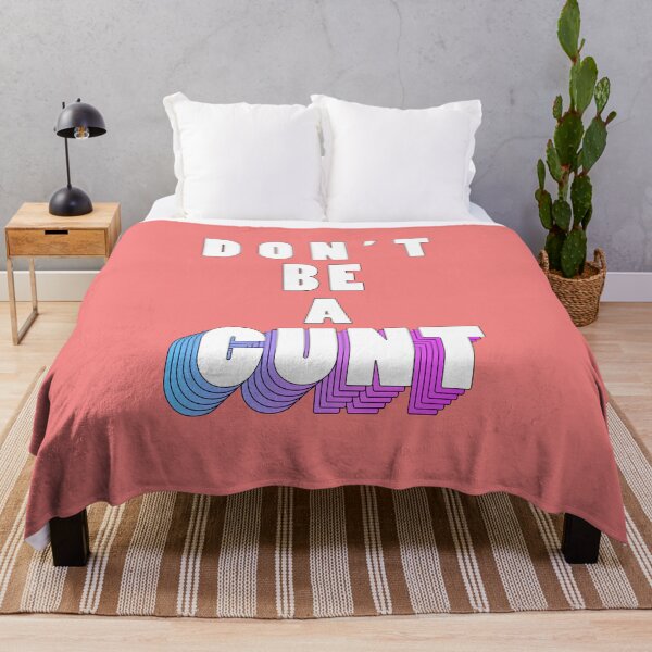 Item preview, Don't be a cunt designed and sold by AMITESH AMITESH.
