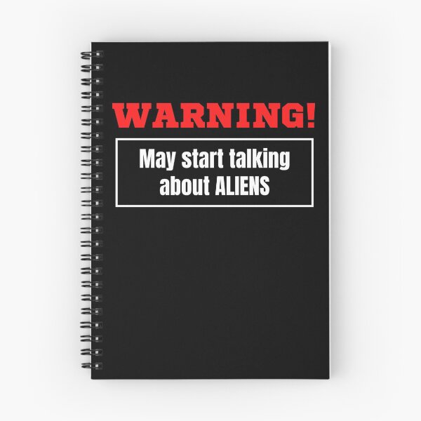 Item preview, Warning May Start Talking About Aliens designed and sold by TeePartyHost.